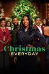 Christmas Everyday Movie Streaming Online