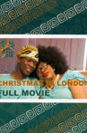 Christmas in London Movie Streaming Online