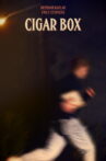 Cigar Box Movie Streaming Online