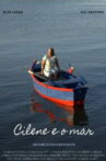 Cilene and the Sea Movie Streaming Online