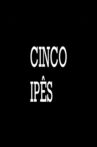 Cinco Ipês Movie Streaming Online
