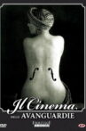 Cinema of the avant-garde 1923 - 1930 Movie Streaming Online