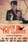 Cipher in the Clouds Movie Streaming Online