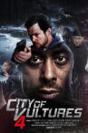 City of Vultures 4 Movie Streaming Online