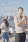 Clay's Feast Movie Streaming Online