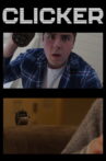 CLICKER Movie Streaming Online