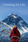 Climbing for Life Movie Streaming Online