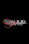 Clippy & Me: Cutting Edge Movie Streaming Online