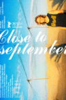 Close to September Movie Streaming Online