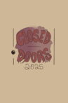 Closed Doors Movie Streaming Online