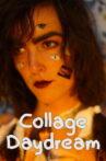 Collage Daydream Movie Streaming Online