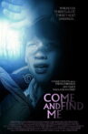Come and Find Me Movie Streaming Online