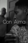 Con Alma Movie Streaming Online