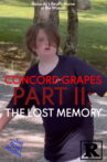 Concord Grapes Part II: The Lost Memory Movie Streaming Online