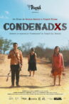 Condenadxs Movie Streaming Online