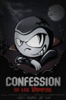 Confession of the Vampire Movie Streaming Online