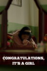 Congratulations, it's a girl Movie Streaming Online