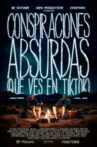 Conspiraciones Absurdas (Que Ves En Tiktok) Movie Streaming Online