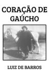 Coração de Gaúcho Movie Streaming Online