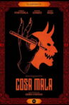 Cosa Mala Movie Streaming Online