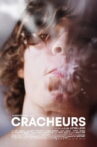 Cracheurs Movie Streaming Online