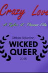 Crazy Love Movie Streaming Online
