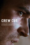 Crew Cut Movie Streaming Online