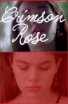 Crimson Rose Movie Streaming Online
