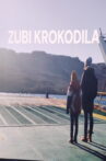Crocodile Teeth Movie Streaming Online