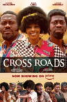 Crossroads Movie Streaming Online