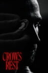 Crow's Rest Movie Streaming Online