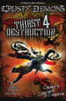 Crusty Demons: Thirst for Destruction Movie Streaming Online