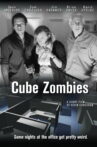 Cube Zombies Movie Streaming Online