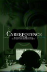 Cyberpotence Movie Streaming Online