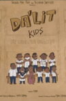 Da'Lit Kids Movie Streaming Online