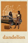Dandelion Movie Streaming Online