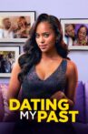 Dating My Past Movie Streaming Online