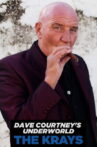 Dave Courtney's Underworld - The Krays Movie Streaming Online