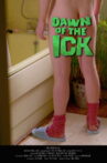 Dawn of the Ick Movie Streaming Online