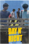 DAY N' NIGHT Movie Streaming Online