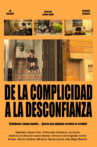 De la complicidad a la desconfianza Movie Streaming Online