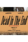 Dead In The End Movie Streaming Online