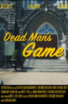 Dead Man's Game Movie Streaming Online