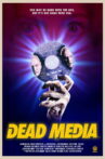 Dead Media Movie Streaming Online