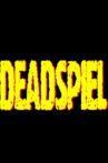 Deadspiel Movie Streaming Online