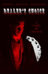 Dealer's Choice Movie Streaming Online
