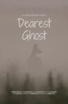 Dearest Ghost Movie Streaming Online