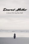 Dearest Mother Movie Streaming Online