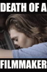 Death of a Filmmaker Movie Streaming Online