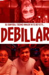Debillar: Bu dunyoda, tochno nimadir ni to bo`votti Movie Streaming Online
